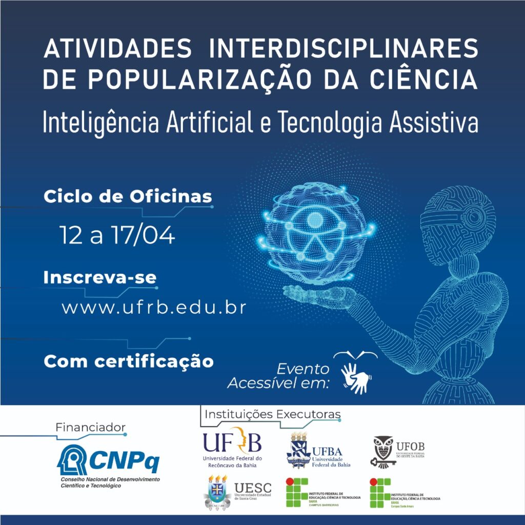 Inteligência Artificial e Tecnologia Assistiva são temas de Oficinas realizadas pela UFRB