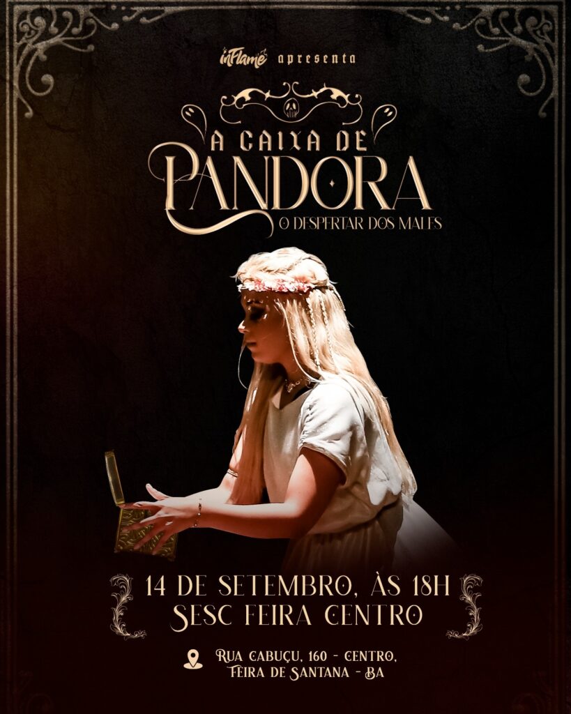 Cia InFlame apresenta espetáculo “A Caixa de Pandora” no teatro do Sesc de Feira de Santana