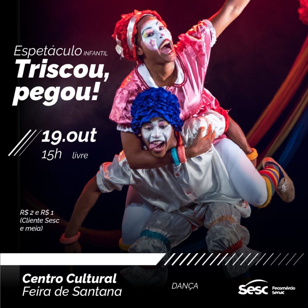 Com ingressos a preços populares espetáculo “Triscou Pegou” encanta crianças e famílias em Feira de Santana